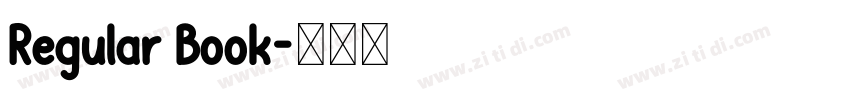 Regular Book字体转换 Regular Book字体转换